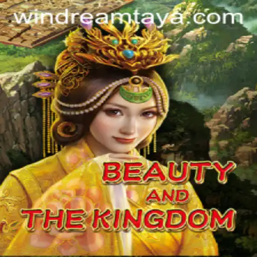 Exploring 'BeautyAndTheKingdom': A Captivating Journey with 'WIN DREAM'