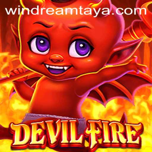 DevilFire: Unleash the Power of WIN DREAM