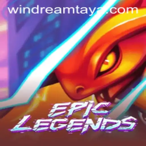EpicLegends: The Revolution in Mobile Gaming with WIN DREAM