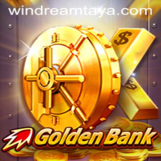 GoldenBank: Unlocking the WIN DREAM Experience