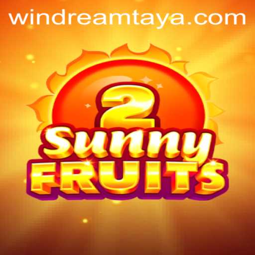 Exploring the Exciting World of SunnyFruits2: WIN DREAM